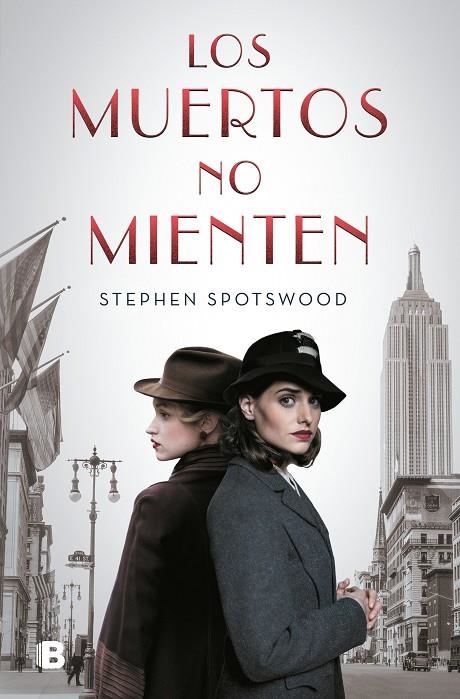 LOS MUERTOS NO MIENTEN | 9788466668774 | SPOTWOOD, STEPHEN