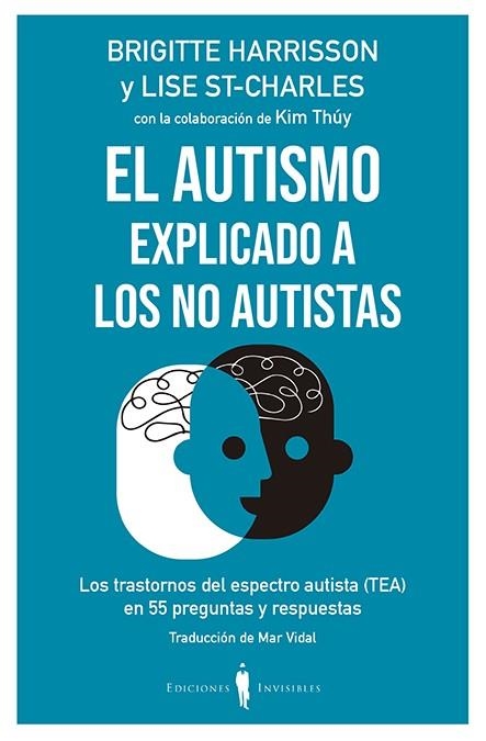 EL AUTISMO EXPLICADO A LOS NO AUTISTAS | 9788412100044 | HARRISSON, BRIGITTE/ST-CHARLES, LISE