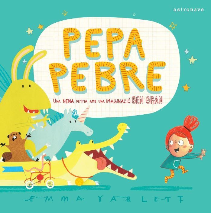 PEPA PEBRE | 9788467944105 | EMMA YARLETT