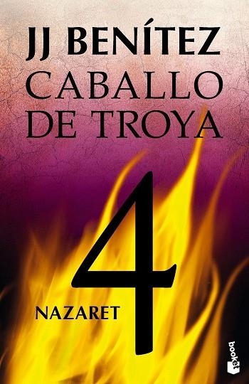 NAZARET. CABALLO DE TROYA 4 | 9788408113676 | BENÍTEZ, J. J.