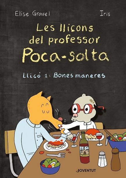 LES LLIÇONS DEL PROFESSOR POCA-SOLTA | 9788426146946 | GRAVEL, ELISE