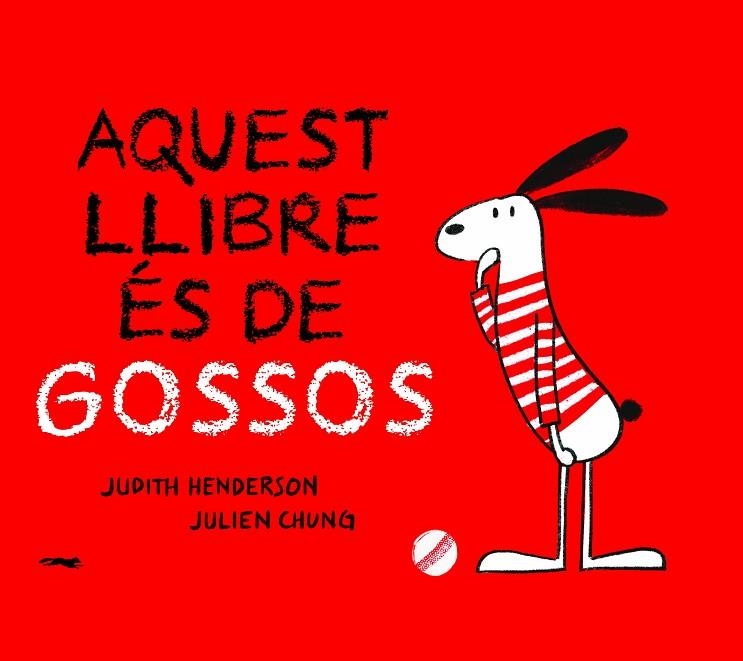 AQUEST LLIBRE ES DE GOSSOS | 9788412270440 | HENDERSON, JUDTH