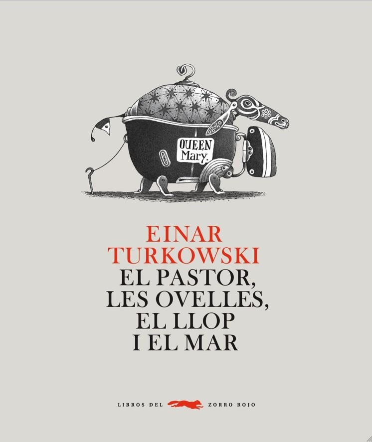 EL PASTOR, LES OVELLES, EL LLOP I EL MAR | 9788492412709 | TURKOWSKI, EINAR