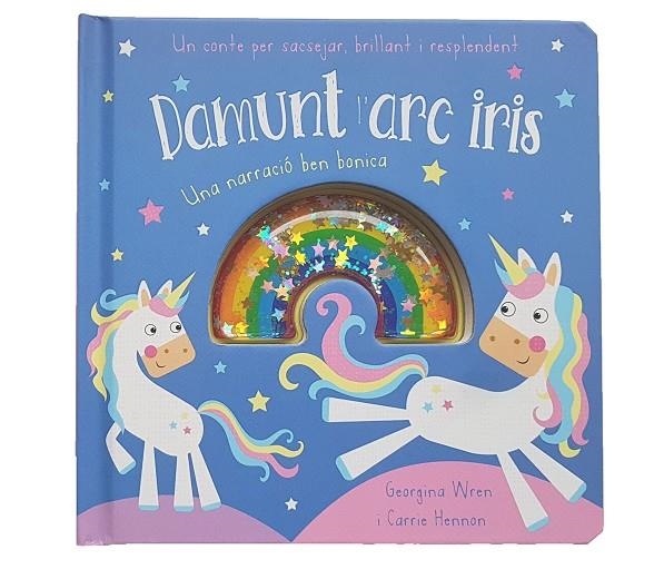 DAMUNT L´ARC IRIS | 9788413346267 | WREN, GEORGINA / HENNON, CARRIE