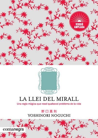 LA LLEI DEL MIRALL | 9788417188801 | NOGUCHI, YOSHINORI