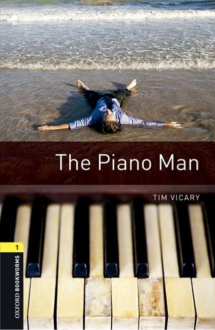 OXFORD BOOKWORMS 1. THE PIANO MAN MP3 PACK | 9780194637497 | VICARY, TIM