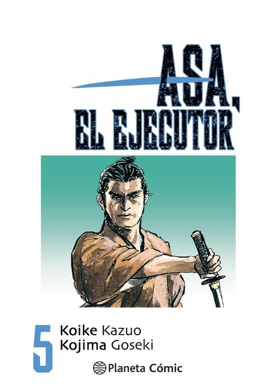 ASA EL EJECUTOR Nº 05/10 | 9788491460527 | KOIKE, KAZUO/KOJIMA, GOSEKI