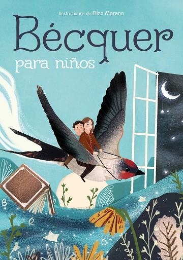 BÉCQUER PARA NIÑOS | 9788417736941 | BÉCQUER, GUSTAVO ADOLFO