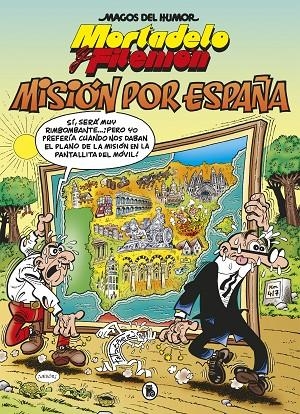 MISIÓN POR ESPAÑA (MAGOS DEL HUMOR 208) | 9788402424501 | IBÁÑEZ, FRANCISCO