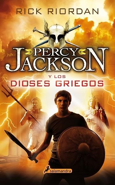 PERCY JACKSON Y LOS DIOSES GRIEGOS (PERCY JACKSON) | 9788498387131 | RIORDAN, RICK