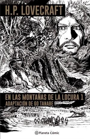 LAS  MONTAÑAS DE LA LOCURA- LOVECRAFT Nº 01/02 | 9788413416304 | TANABE, GO