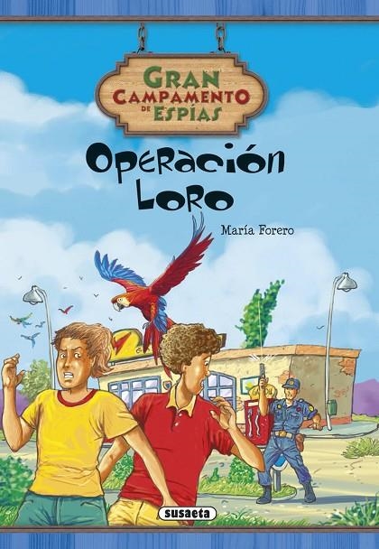 OPERACIÓN LORO | 9788467736885 | FORERO CALDERÓN, MARÍA