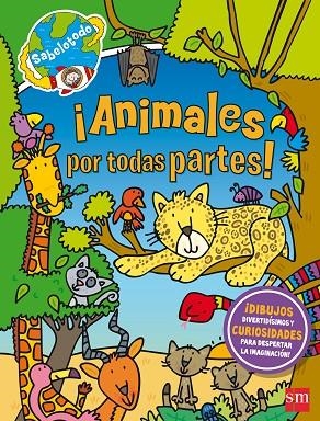 SAB.¡ANIMALES POR TODAS PARTES! | 9788467596991 | MCMILLAN, SUE