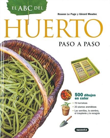 EL ABC DEL HUERTO | 9788430542109 | LE PAGE,ROSENN/MEUDEC, GÉRARD