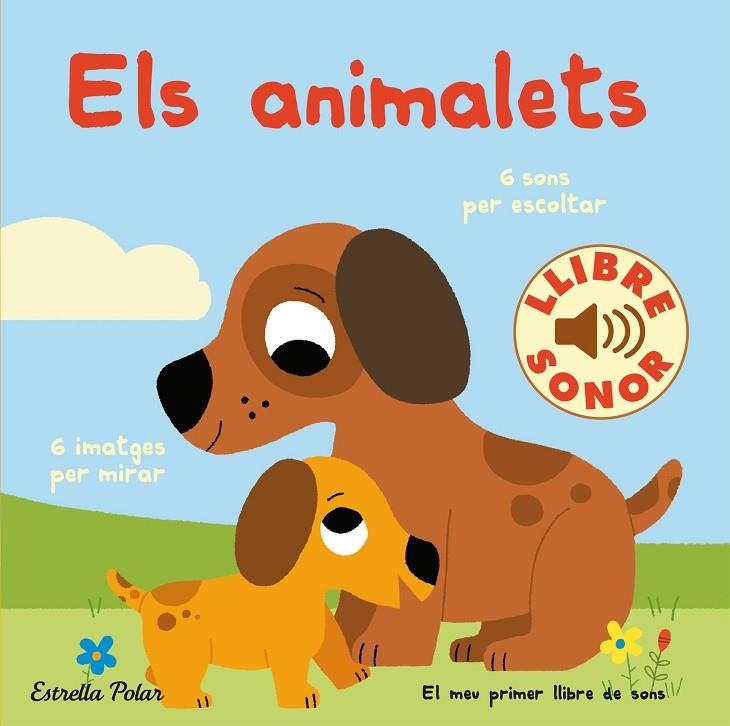 ELS ANIMALETS. EL MEU PRIMER LLIBRE DE SONS | 9788418443466 | BILLET, MARION