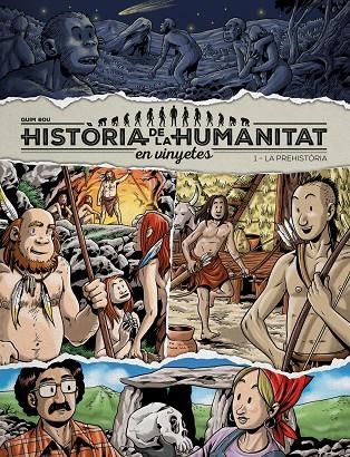 HISTÒRIA DE LA HUMANITAT EN VINYETES VOL 1 | 9788417956912