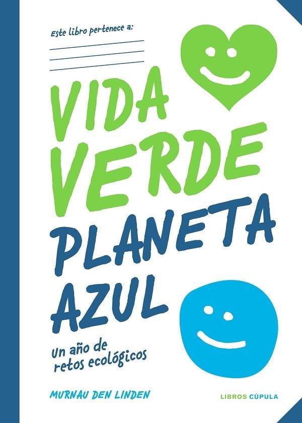 VIDA VERDE PLANETA AZUL | 9788448028329 | MURNAU DEN LINDEN