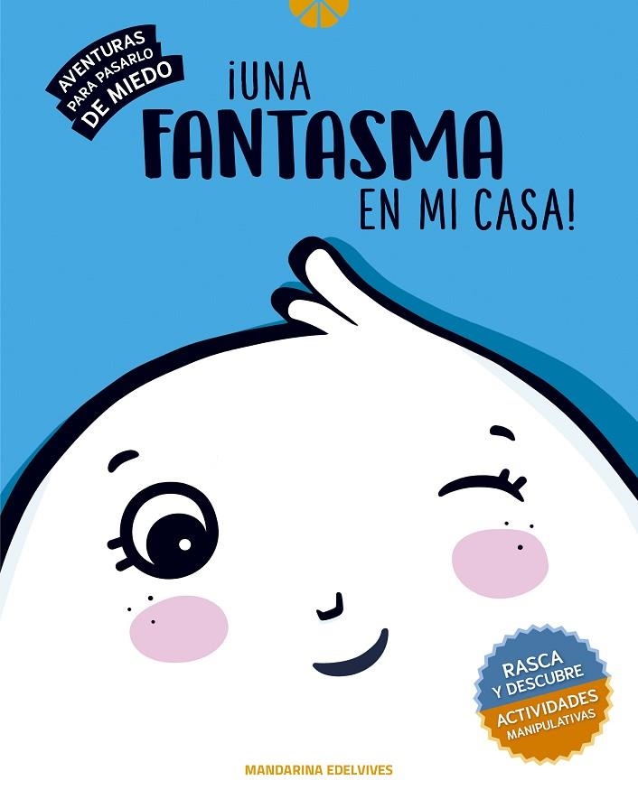 UNA FANTASMA EN MI CASA | 9788414032428 | ECHEVARRÍA SORIANO, ESTHER