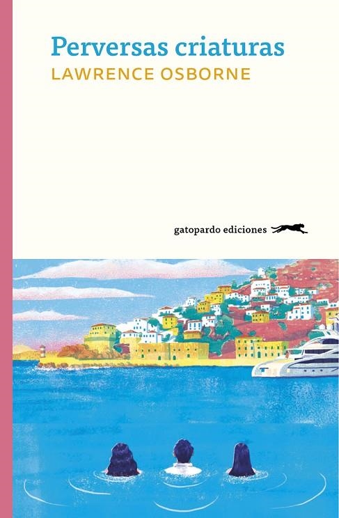 PERVERSAS CRIATURAS | 9788412302127 | OSBORNE LAWRENCE