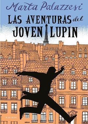 LAS AVENTURAS DEL JOVEN LUPIN | 9788418054518 | PALAZZESI, MARTA