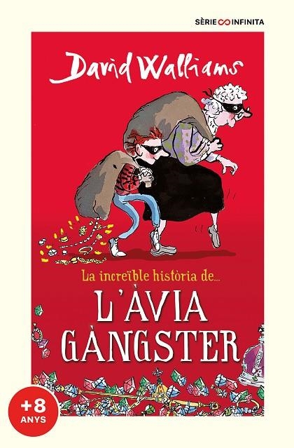 LA INCREÏBLE HISTÒRIA DE... L#ÀVIA GÀNGSTER (EDICIÓ ESCOLAR) | 9788418594526 | WALLIAMS, DAVID