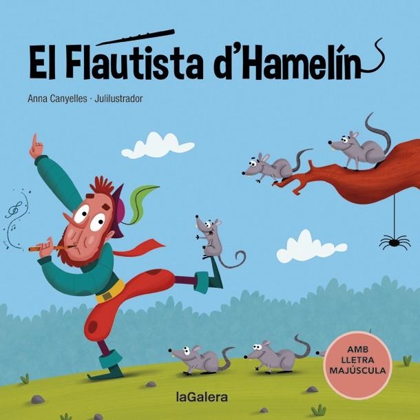 EL FLAUTISTA D'HAMELÍN | 9788424669782 | CANYELLES, ANNA