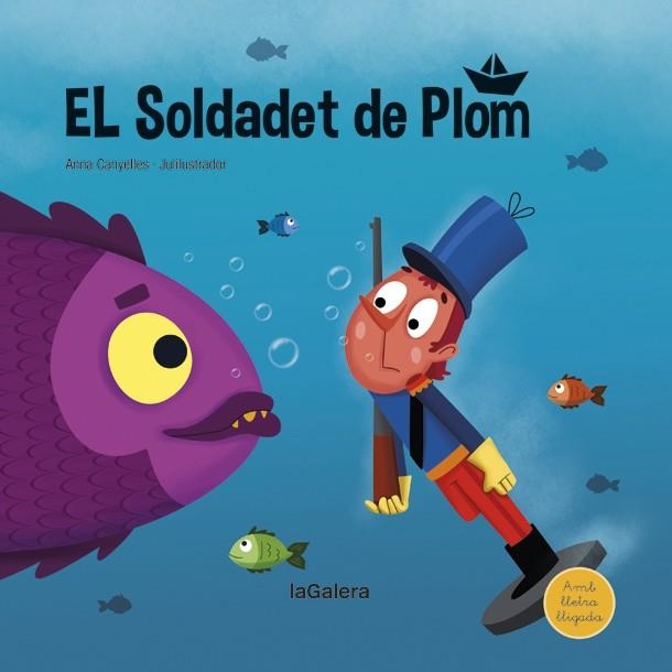 EL SOLDADET DE PLOM | 9788424669836 | CANYELLES, ANNA