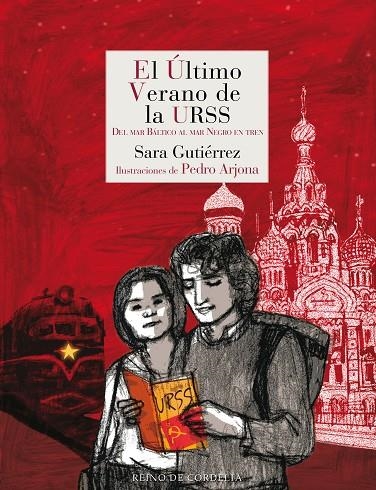 EL ÚLTIMO VERANO DE LA URSS | 97884181413797 | GUTIÉRREZ, SARA