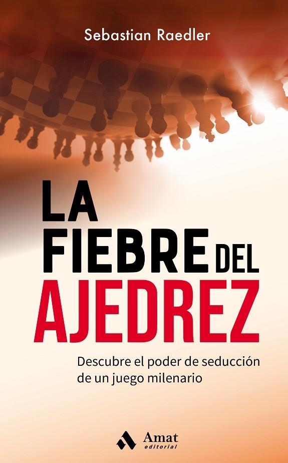 LA FIEBRE DEL AJEDREZ | 9788418114922 | RAEDLER, SEBASTIAN