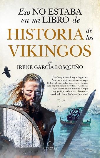 ESO NO ESTABA EN MI LIBRO DE HISTORIA DE LOS VIKINGOS | 9788417954628 | IRENE GARCÍA LOSQUIÑO