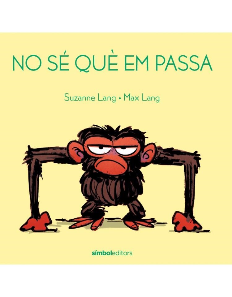 NO SÉ QUÈ EM PASSA | 9788415315971 | LANG, MAX , LANG, SUZANNE