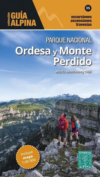 GUÍA APLINA. PARQUE NACIONAL ORDESA Y MONTE PERDIDO. GUÍA + MAPA 1:40.000 | 9788480908375 | MONTMANY OLLÉ, MARTA