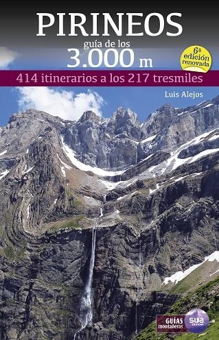 PIRINEOS. GUÍA DE LOS 3.000 METROS | 9788482167442 | ALEJOS ESCARPE, LUIS