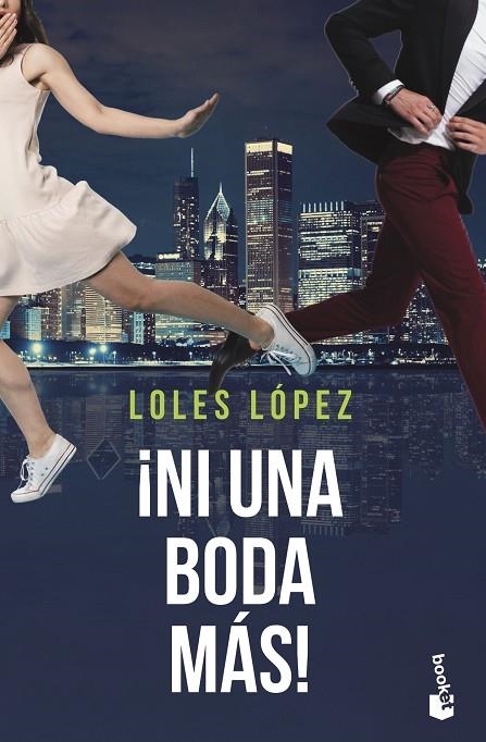 ¡NI UNA BODA MÁS! | 9788408244417 | LOPEZ, LOLES