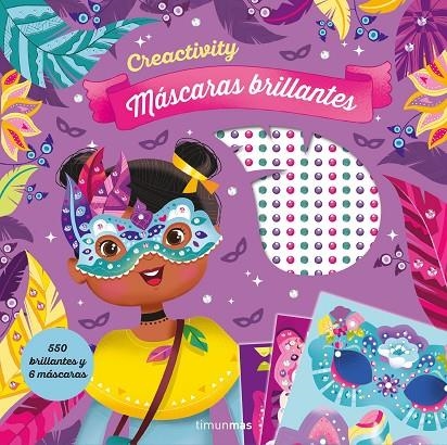 CREACTIVITY. MÁSCARAS BRILLANTES | 9788408236313 | VARIOS AUTORES