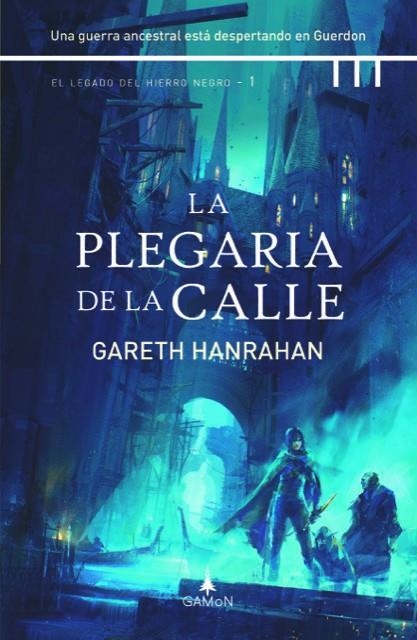 LA PLEGARIA DE LA CALLE | 9788412299281 | HANRAHAN, GARETH