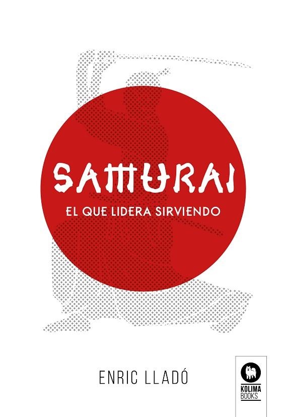 SAMURÁI | 9788417566272 | LLADÓ MICHELI, ENRIC