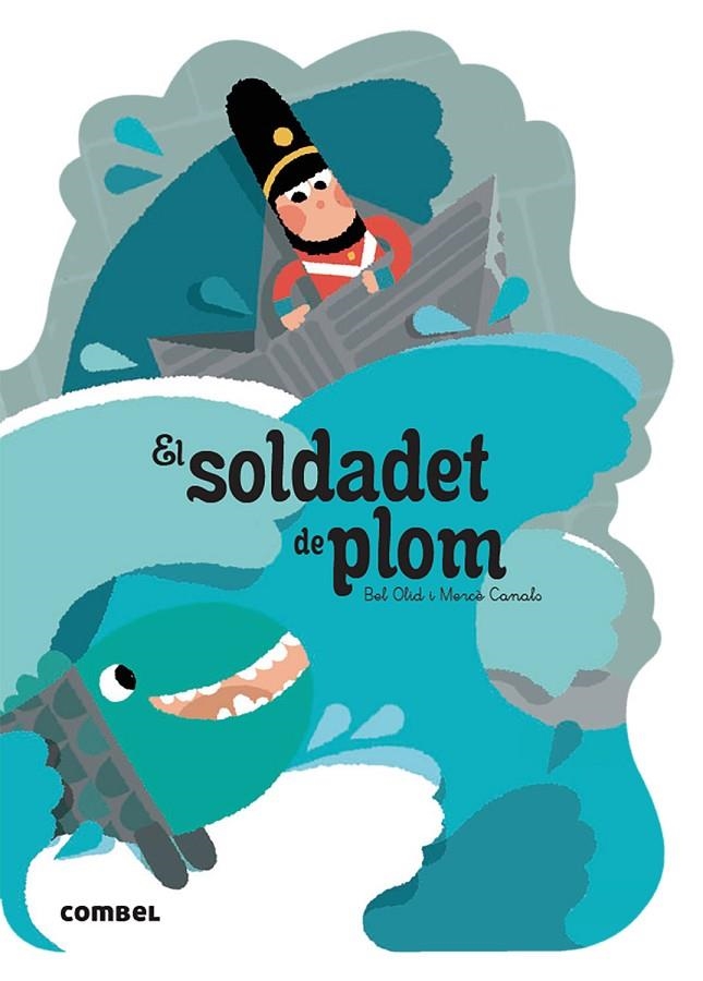 EL SOLDADET DE PLOM | 9788491016564 | OLID BAEZ, BEL