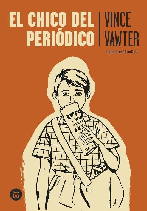 EL CHICO DEL PERIÓDICO | 9788483437995 | VAWTER, VINCE