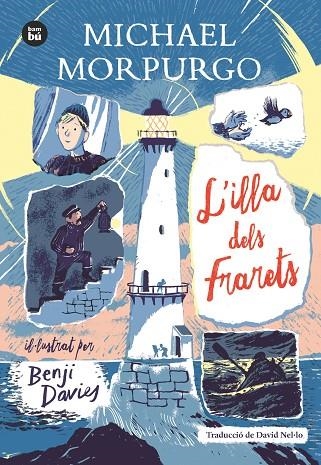 L'ILLA DELS FRARETS | 9788483438008 | MORPURGO, MICHAEL