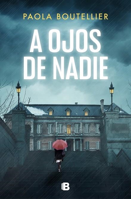 A OJOS DE NADIE | 9788466670241 | BOUTELLIER, PAOLA