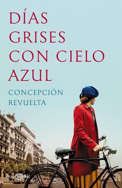 DÍAS GRISES CON CIELO AZUL | 9788401025952 | REVUELTA, CONCEPCIÓN