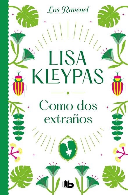 COMO DOS EXTRAÑOS (LOS RAVENEL 4) | 9788413144054 | KLEYPAS, LISA