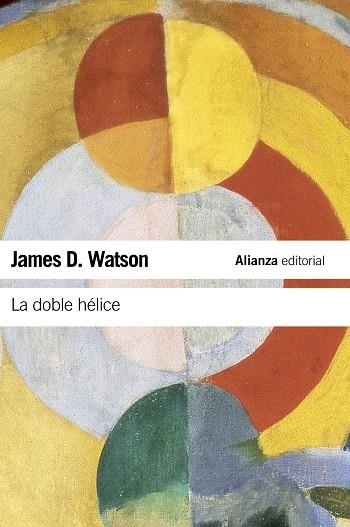 LA DOBLE HÉLICE | 9788420674322 | WATSON, JAMES D.