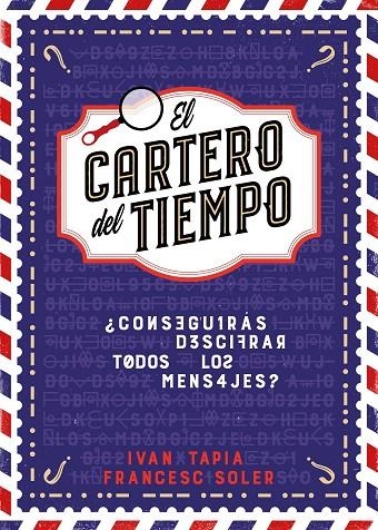 EL CARTERO DEL TIEMPO | 9788418260964 | TAPIA, IVÁN/SOLER, FRANCESC