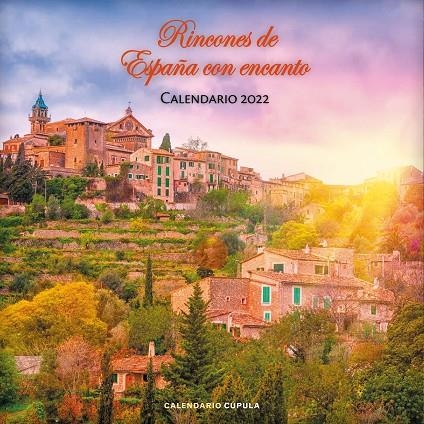 CALENDARIO RINCONES DE ESPAÑA CON ENCANTO 2022 | 9788448028688 | AA. VV.