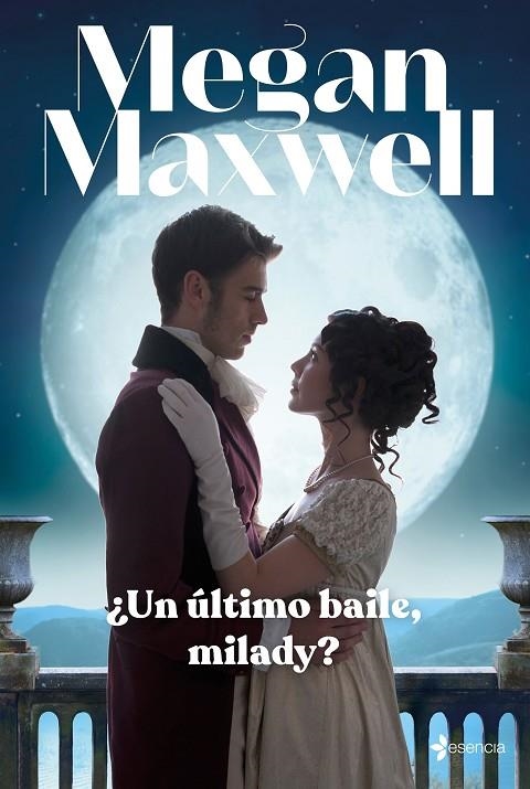 ¿UN ÚLTIMO BAILE, MILADY? | 9788408246954 | MAXWELL, MEGAN