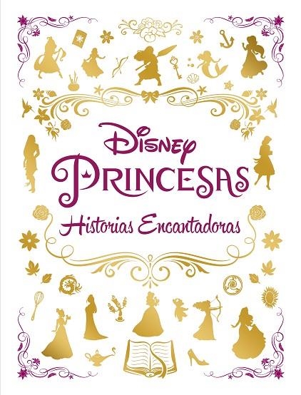 PRINCESAS. HISTORIAS ENCANTADORAS | 9788418335389 | DISNEY