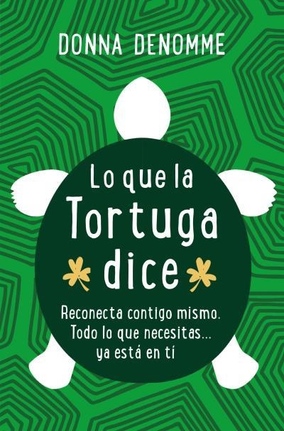 LO QUE LA TORTUGA DIJO | 9788416622566 | DENOMME, DONNA