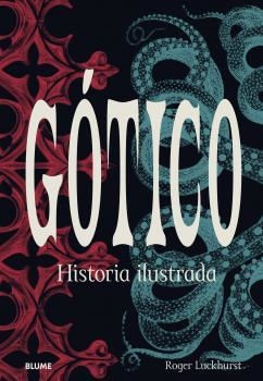 GÓTICO | 9788418725234 | LUCKHURST, ROGER